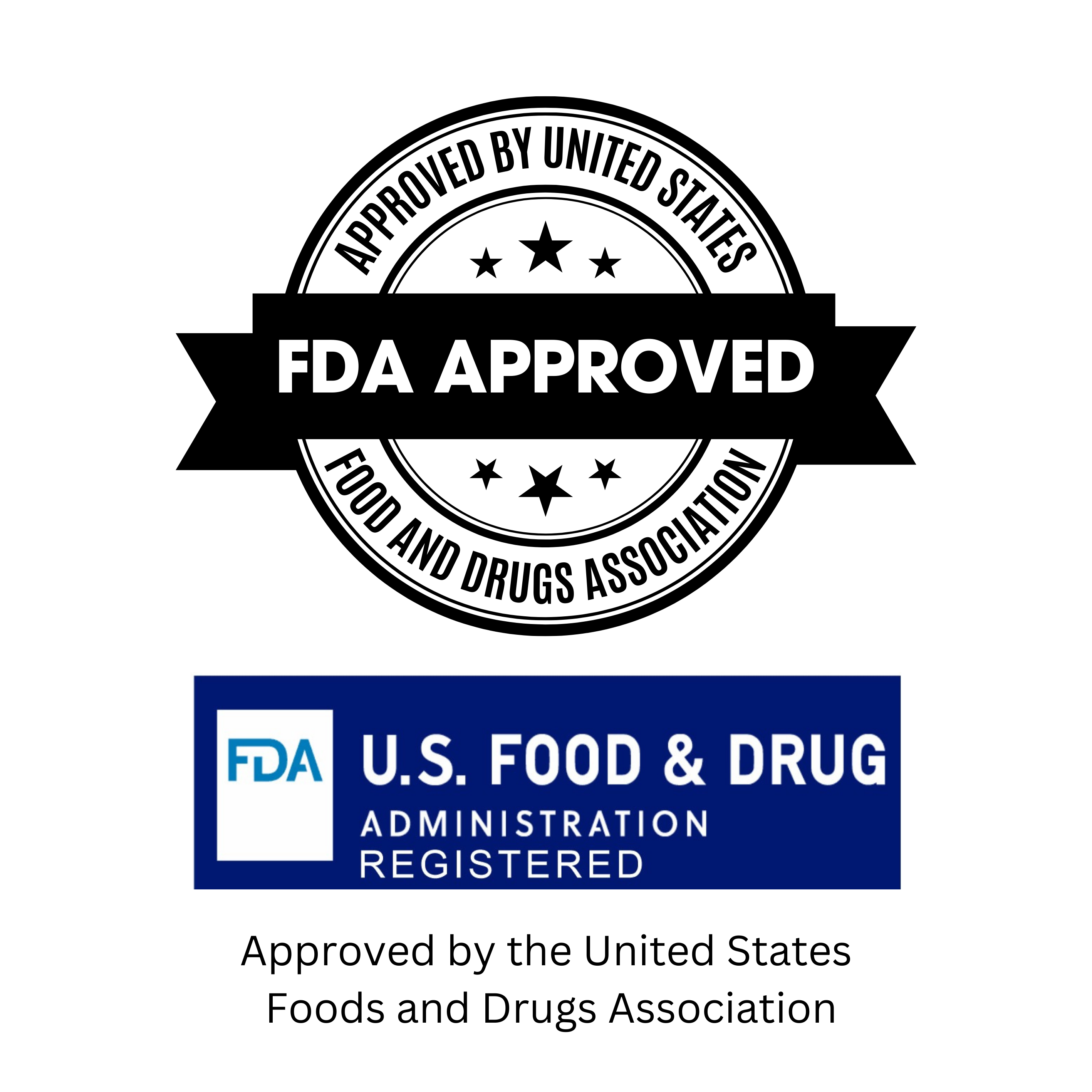 FDA Approved. United States Food & Drug Administration Registered.